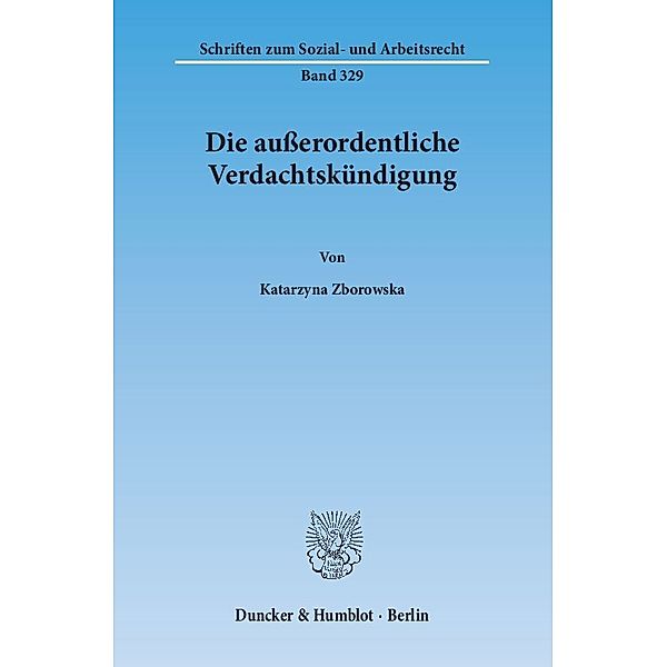 Die außerordentliche Verdachtskündigung, Katarzyna Zborowska