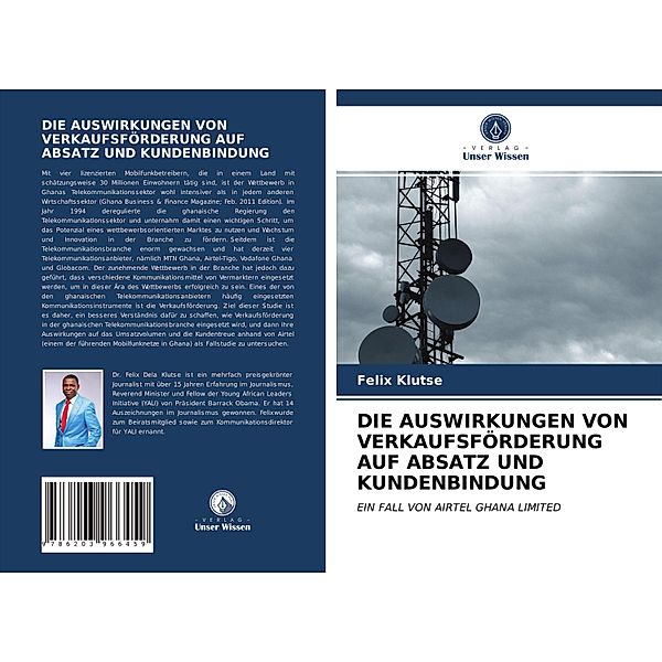 DIE AUSWIRKUNGEN VON VERKAUFSFÖRDERUNG AUF ABSATZ UND KUNDENBINDUNG, Felix Klutse