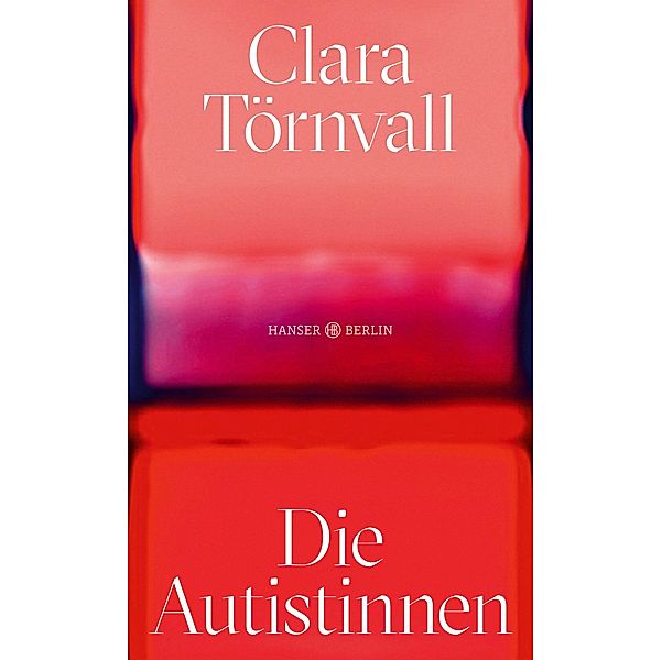 Die Autistinnen, Clara Törnvall