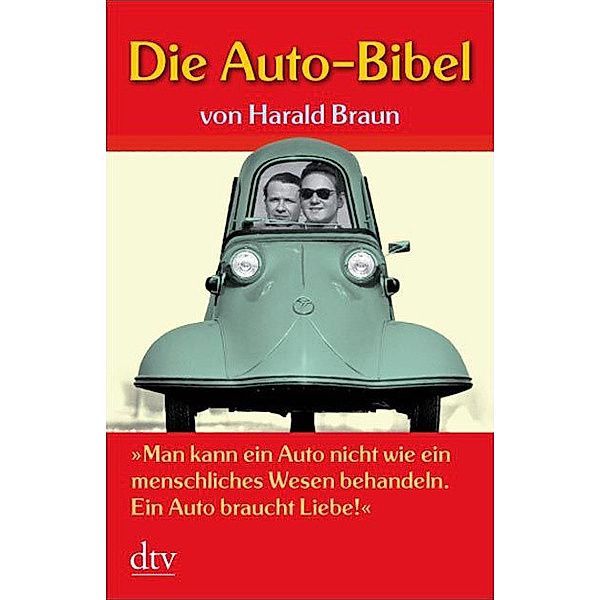 Die Auto-Bibel, Harald Braun