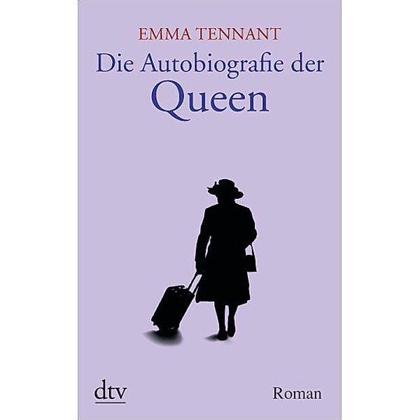 Die Autobiografie der Queen, Emma Tennant