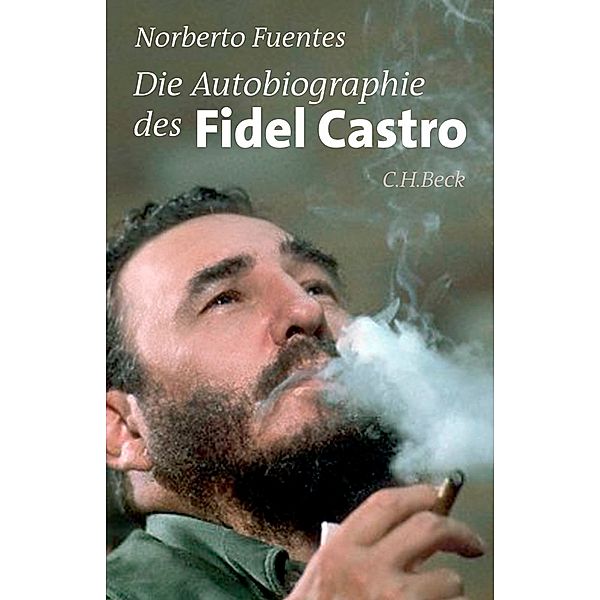Die Autobiographie des Fidel Castro, Norberto Fuentes
