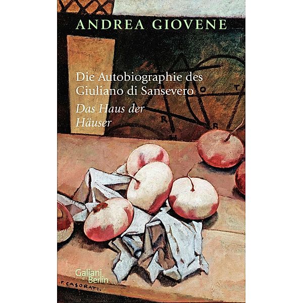 Die Autobiographie des Giuliano di Sansevero, Andrea Giovene