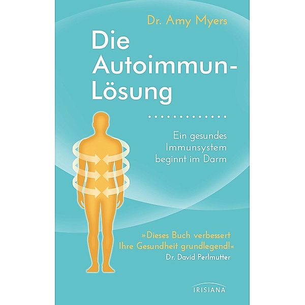 Die Autoimmun-Lösung, Amy Myers