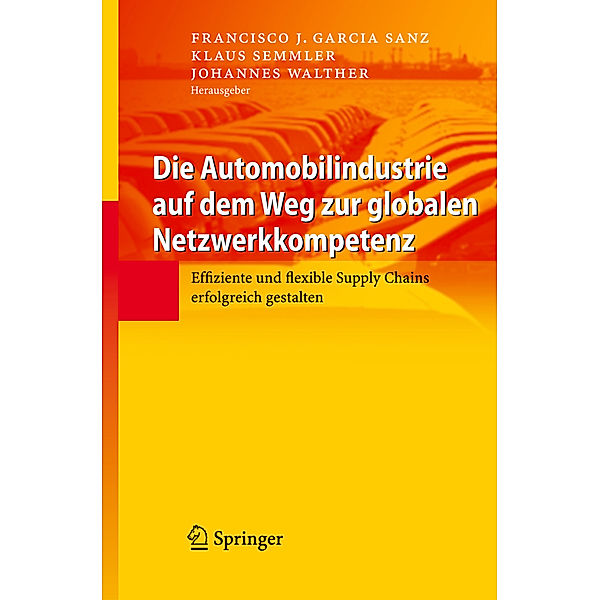 Die Automobilindustrie auf dem Weg zur globalen Netzwerkkompetenz