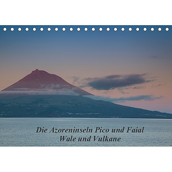 Die Azoreninseln Pico und Faial (Tischkalender 2019 DIN A5 quer), H. Gulbins