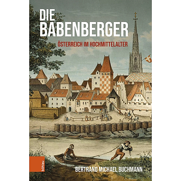 Die Babenberger, Bertrand Michael Buchmann