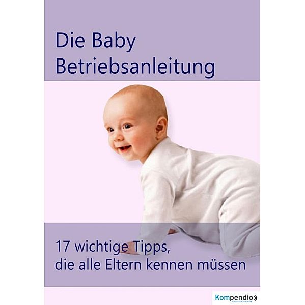 die Baby Betriebsanleitung, Alessandro Dallmann