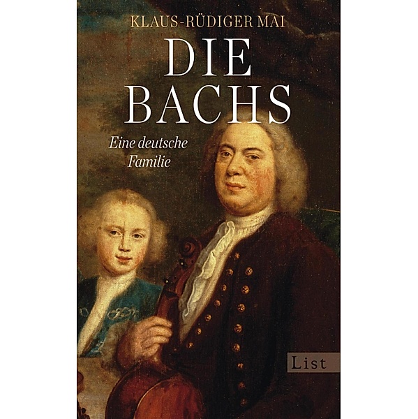 Die Bachs / Ullstein eBooks, Klaus-Rüdiger Mai