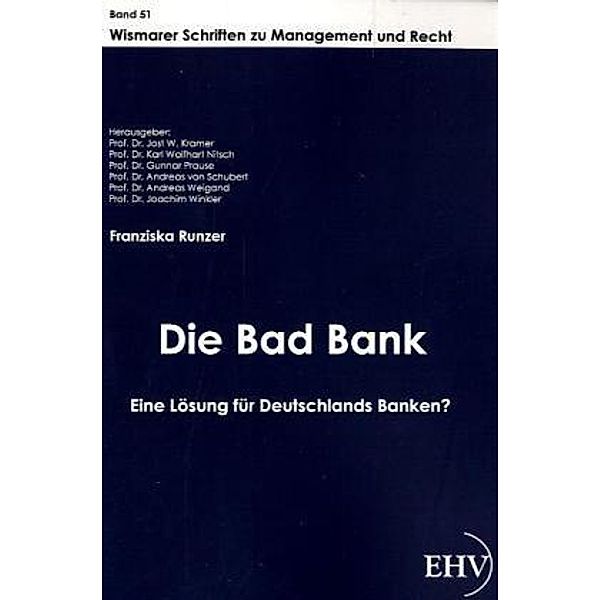 Die Bad Bank, Franziska Runzer