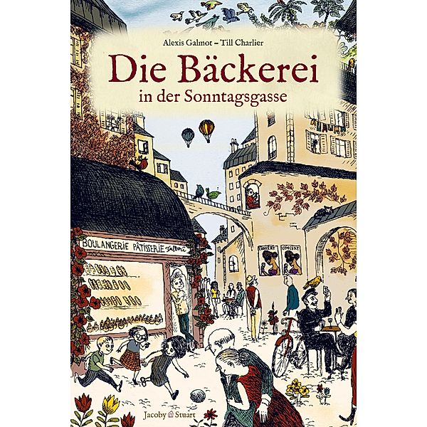 Die Bäckerei in der Sonntagsgasse, Alexis Galmot