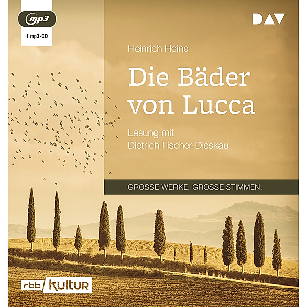 Die Bäder von Lucca,1 Audio-CD, 1 MP3, Heinrich Heine