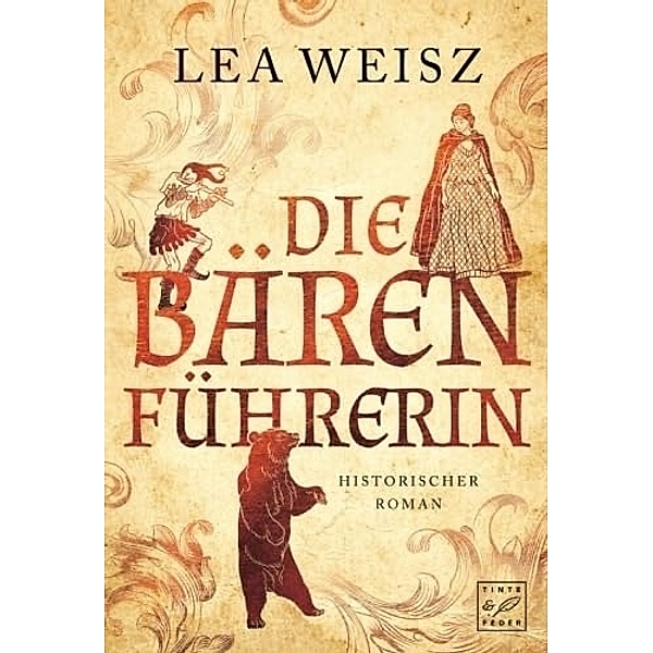 Die Bärenführerin, Lea Weisz