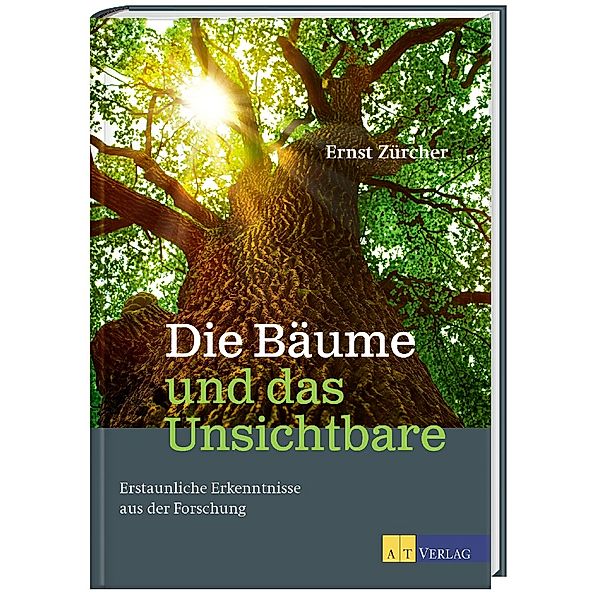 Die Bäume und das Unsichtbare, Ernst Zürcher