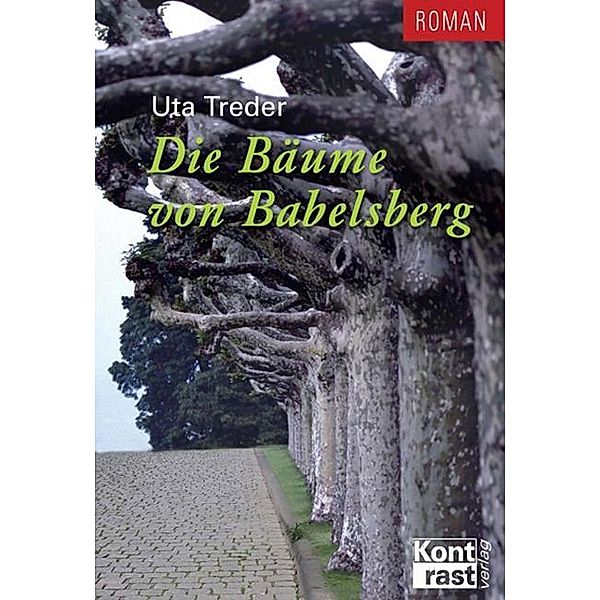 Die Bäume von Babelsberg, Uta Treder