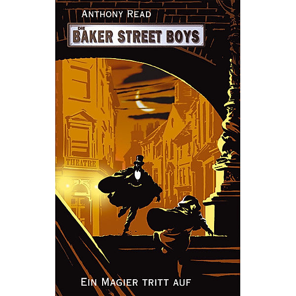 Die Baker Street Boys - Ein Magier tritt auf, Anthony Read