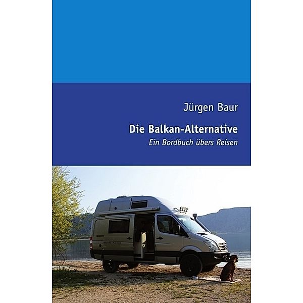 Die Balkan-Alternative, Jürgen Baur