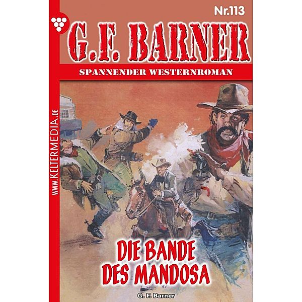 Die Bande des Mandosa / G.F. Barner Bd.113, G. F. Barner