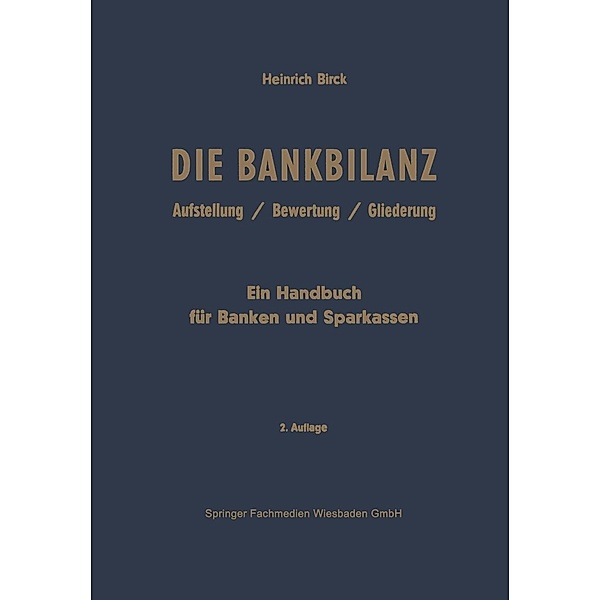 Die Bankbilanz, Heinrich Birck
