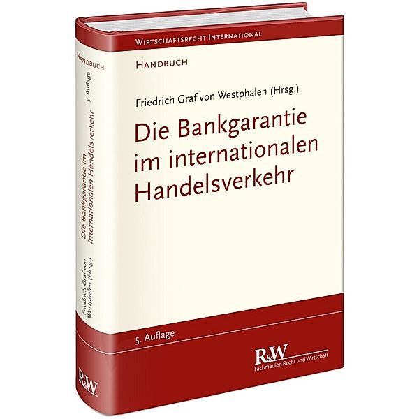 Die Bankgarantie im internationalen Handelsverkehr