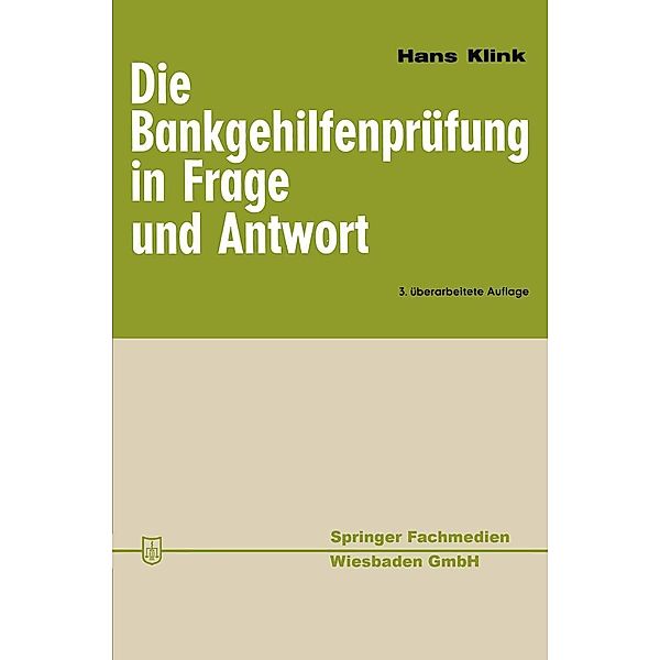 Die Bankgehilfenprüfung in Frage und Antwort, Hans Klink