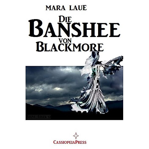 Die Banshee von Blackmore, Mara Laue