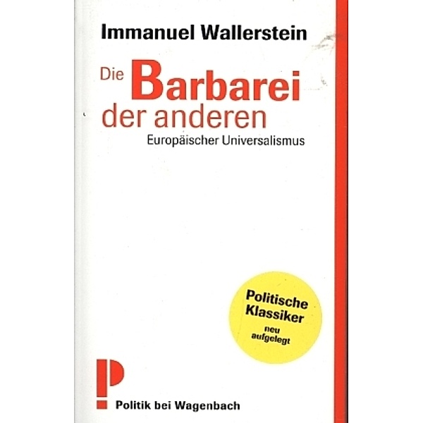 Die Barbarei der anderen, Immanuel Wallerstein