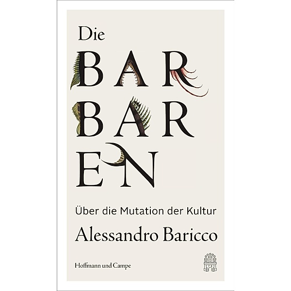 Die Barbaren, Alessandro Baricco