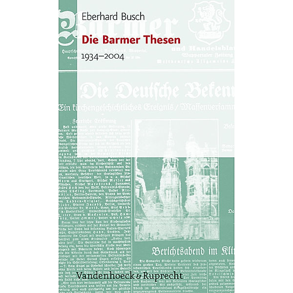 Die Barmer Thesen, Eberhard Busch