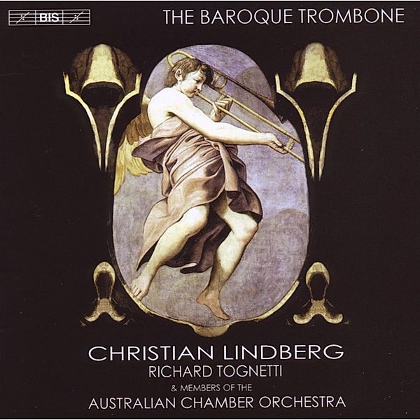 Die Barocke Posaune, Christian Lindberg, Australian Chamber Orchestra