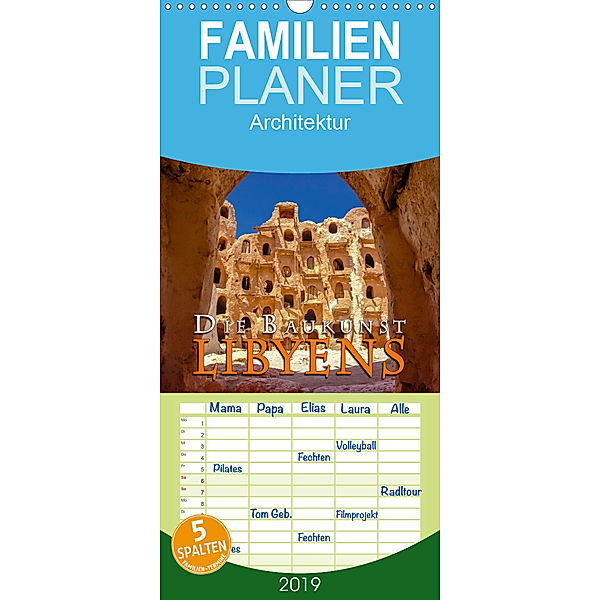 Die Baukunst Libyens - Familienplaner hoch (Wandkalender 2019 , 21 cm x 45 cm, hoch), Günter Zöhrer