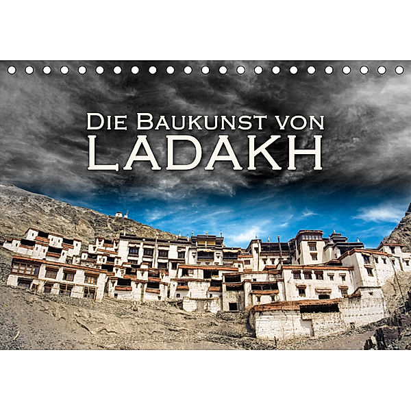 Die Baukunst von Ladakh (Tischkalender 2019 DIN A5 quer), Günter Zöhrer