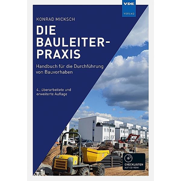 Die Bauleiterpraxis, Konrad Micksch