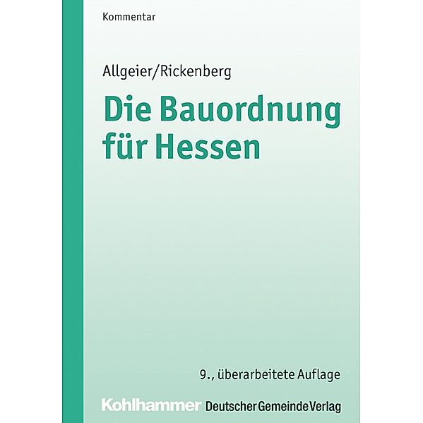 Die Bauordnung für Hessen, Erich Allgeier