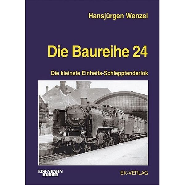 Die Baureihe 24, Hansjürgen Wenzel