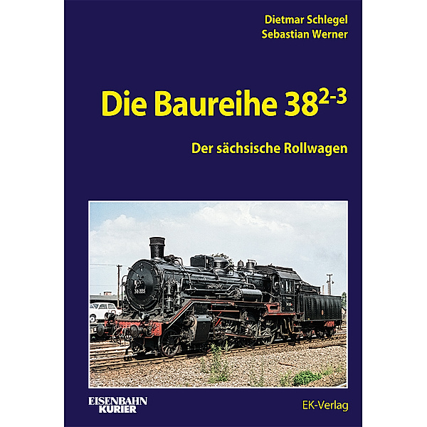 Die Baureihe 38.2-3, Dietmar Schlegel