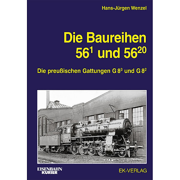 Die Baureihe 56.1 und 56.20, Hans-jürgen Wenzel