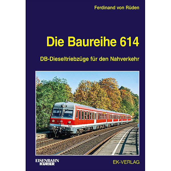 Die Baureihe 614, Ferdinand von Rüden