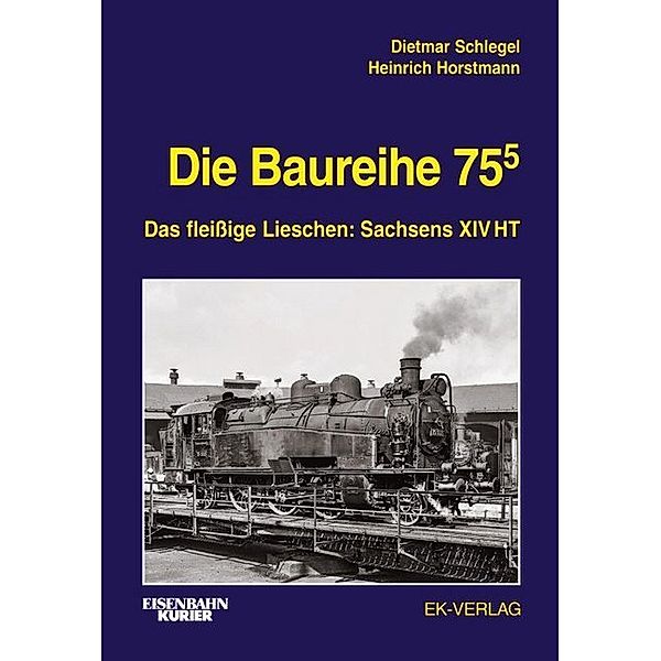 Die Baureihe 75.5, Dietmar Schlegel, Heinrich Horstmann