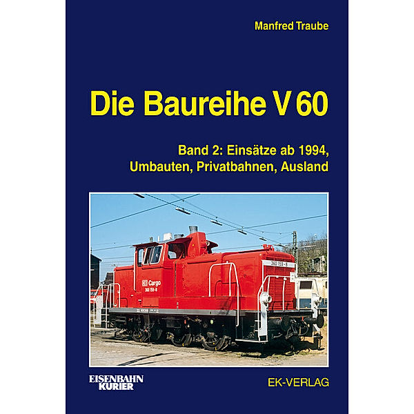 Die Baureihe V 60.Bd.2, Stefan Högemann