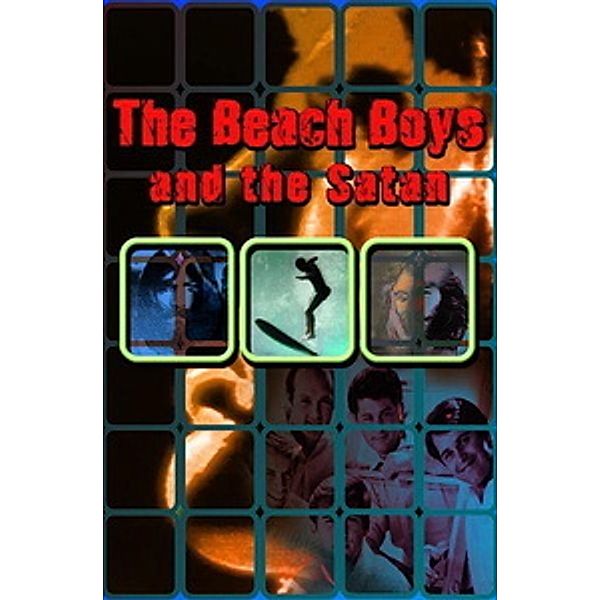 Die Beach Boys und der Satan, The Beach Boys