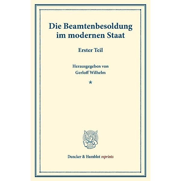 Die Beamtenbesoldung im modernen Staat.Tl.1