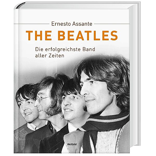 Die Beatles - Die erfolgreichste Band aller Zeiten, Ernesto Assante