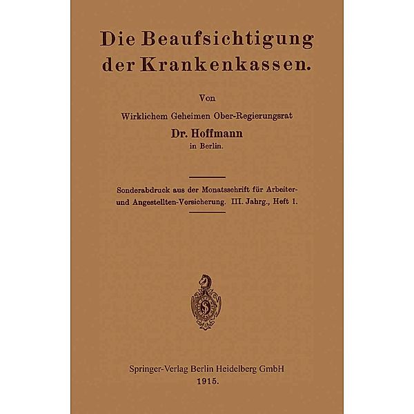 Die Beaufsichtigung der Krankenkassen, Eduard Hoffmann