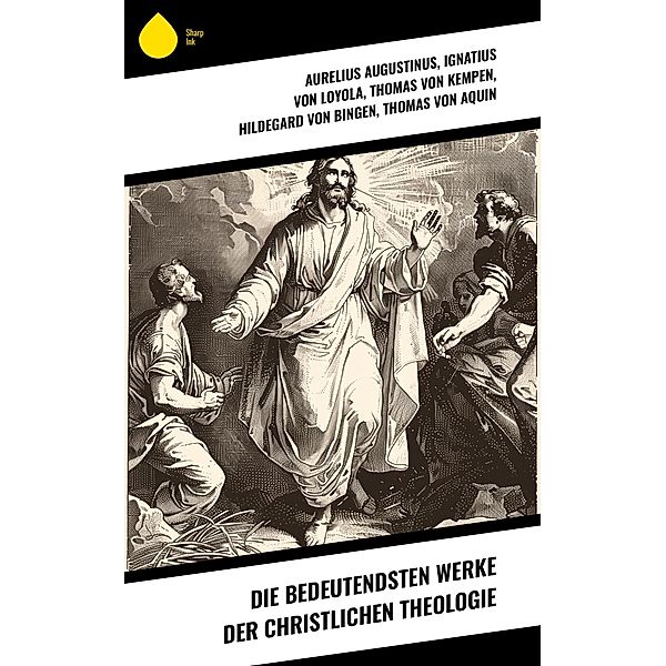 Die bedeutendsten Werke der christlichen Theologie, Aurelius Augustinus, Nicolaus von Cues, Philipp Melanchthon, Martin Luther, Lew Tolstoi, Ignatius von Loyola, Thomas von Kempen, Hildegard von Bingen, Thomas von Aquin, Anselm von Canterbury, Bonaventura, Thomas Morus, Tommaso Campanella