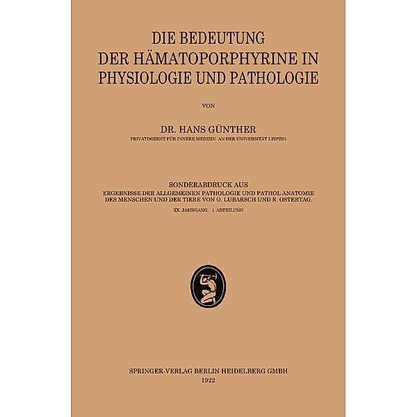 Die Bedeutung der Hämatoporphyrine in Physiologie und Pathologie, Hans Günther