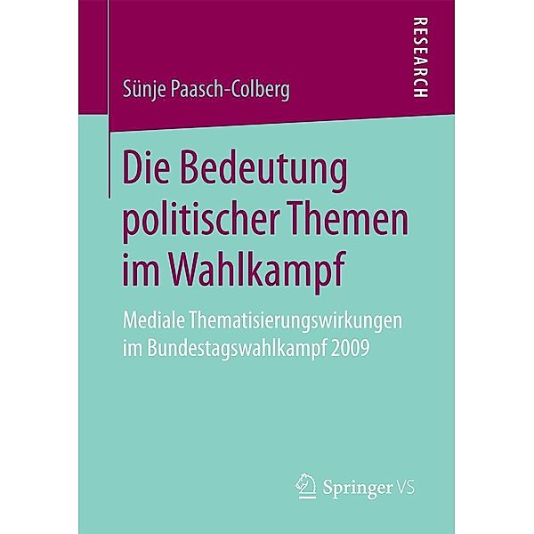 Die Bedeutung politischer Themen im Wahlkampf, Sünje Paasch-Colberg