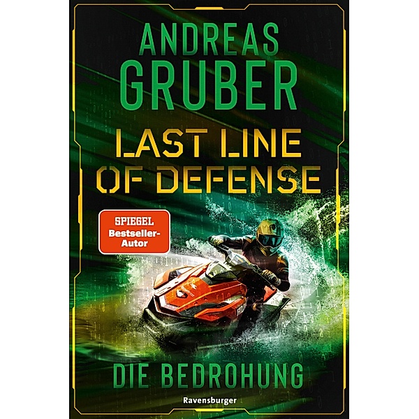 Die Bedrohung / Last Line of Defense Bd.2, Andreas Gruber