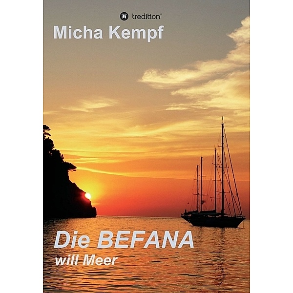Die Befana will Meer, Micha Kempf