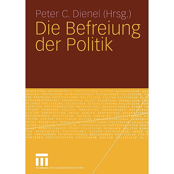 Die Befreiung der Politik